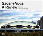 Couverture du livre « Sadar+vuga a review » de Ilka & Andreas Ruby aux éditions Hatje Cantz