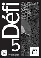 Couverture du livre « Défi 5 ; FLE ; guide pédagogique ; C1 » de  aux éditions La Maison Des Langues