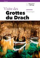 Couverture du livre « Visite des grottes du Drach ; Majorque » de Biel Puig aux éditions Triangle Postals