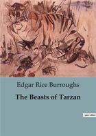 Couverture du livre « The Beasts of Tarzan » de Edgar Rice Burroughs aux éditions Culturea