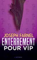 Couverture du livre « Enterrement pour VIP » de Joseph Farnel aux éditions Fleur Sauvage