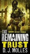 Couverture du livre « The Remaining: Trust » de Molles D J aux éditions Little Brown Book Group Digital