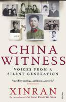 Couverture du livre « China Witness » de Xinran aux éditions Random House Digital