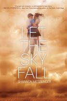 Couverture du livre « Let the Sky Fall » de Shannon Messenger aux éditions Simon Pulse