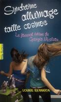 Couverture du livre « Syndrome allumage taille cosmos » de Louise Rennison aux éditions Gallimard-jeunesse