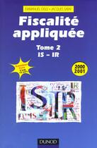 Couverture du livre « Fiscalite Appliquee 2000-2001t.2 » de Emmanuel Disle et Jacques Saraf aux éditions Dunod