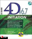 Couverture du livre « Guide 4d v6.7 initiation » de Ganter aux éditions Eyrolles