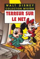 Couverture du livre « Les enquêtes de Mickey et Minnie ; terreur sur le net » de Disney aux éditions Disney Hachette