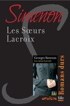 Couverture du livre « Les soeurs Lacroix » de Georges Simenon aux éditions Omnibus