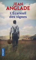 Couverture du livre « L'écureuil des vignes » de Jean Anglade aux éditions Pocket