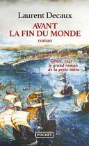 Couverture du livre « Avant la fin du monde » de Laurent Decaux aux éditions Pocket