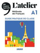 Couverture du livre « L'atelier niv .a1 ; guide pratique de classe (édition 2019) » de Marie-Noelle Cocton aux éditions Didier