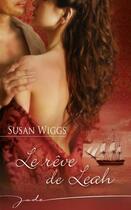 Couverture du livre « Le rêve de Leah » de Susan Wiggs aux éditions Harlequin