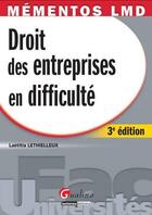 Couverture du livre « Droit des entreprises en difficulté (3e édition) » de Laetitia Lethielleux aux éditions Gualino