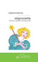 Couverture du livre « Mignonette » de Ramo-C aux éditions Editions Le Manuscrit