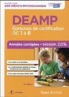 Couverture du livre « DEAMP ; épreuves de certification DC 1 a 6 ; annales corrigées (8e édition) » de Marie Rolland aux éditions Vuibert