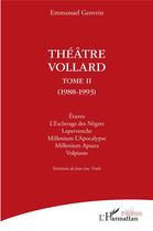 Couverture du livre « Théâtre Vollard t. : 1988-1993 » de Emmanuel Genvrin aux éditions L'harmattan