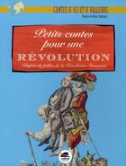 Couverture du livre « Petits contes pour une révolution » de Pierre Sylvain Marechal et Marc Seassau aux éditions Oskar