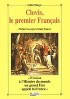 Couverture du livre « Clovis, le premier Français » de Gilbert Sincyr aux éditions Dualpha