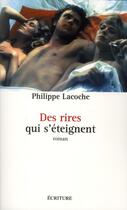 Couverture du livre « Des rires qui s'éteignent » de Philippe Lacoche aux éditions Archipel