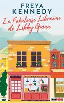 Couverture du livre « La fabuleuse librairie de Libby Quinn » de Freya Kennedy aux éditions Mon Poche