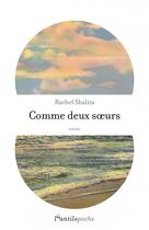 Couverture du livre « Comme deux soeurs » de Rachel Shalita aux éditions L'antilope