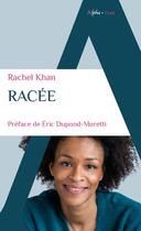 Couverture du livre « Racée » de Rachel Khan aux éditions Alpha