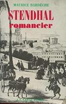 Couverture du livre « Stendhal romancier » de Maurice Bardeche aux éditions Table Ronde