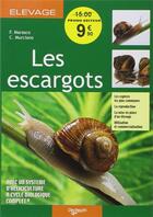 Couverture du livre « Les escargots » de F. Marasco et C. Murciano aux éditions De Vecchi