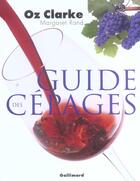 Couverture du livre « Guide des cépages » de Rand/Clarke/Riches aux éditions Gallimard-loisirs