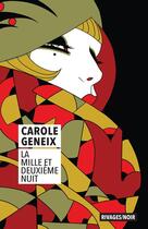 Couverture du livre « La mille et deuxième nuit » de Geneix Carole aux éditions Rivages