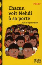 Couverture du livre « Chacun voit Mehdi à sa porte » de Jean-Hugues Oppel et Benjamin Adam aux éditions Syros