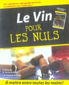 Couverture du livre « Vin pour les nuls + livret sauces au vin » de M Ewing-Mulligan et E Mccarthy et I.P. Cassetari et L Liger aux éditions First