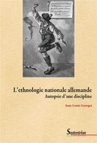 Couverture du livre « L'ethnologie nationale allemande » de Jean-Louis Georget aux éditions Pu Du Septentrion