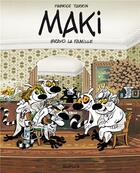 Couverture du livre « Maki Tome 2 ; bravo la famille » de Fabrice Tarrin aux éditions Dupuis