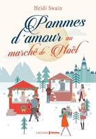 Couverture du livre « Pommes d'amour au marché de noel » de Heidi Swain aux éditions Prisma