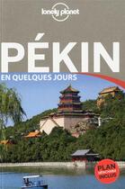 Couverture du livre « Pékin en quelques jours (2e édition) » de Eimer David aux éditions Lonely Planet France