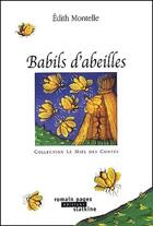 Couverture du livre « Babils d'abeilles » de Edith Montelle aux éditions Slatkine