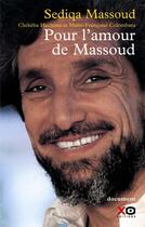 Couverture du livre « Pour l'amour de massoud » de Massoud/Hachemi aux éditions Xo