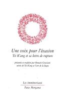 Couverture du livre « Une voix pour l'évasion » de Romain Graziani aux éditions Fata Morgana