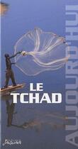 Couverture du livre « Le Tchad » de  aux éditions Jaguar