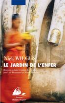 Couverture du livre « Le jardin de l'enfer » de Nick Wilgus aux éditions Picquier