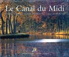 Couverture du livre « Canal du midi (le) » de Fuggetta Labat aux éditions Empreinte