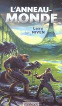 Couverture du livre « L'Anneau-Monde Tome 1 » de Larry Niven aux éditions Mnemos