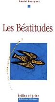 Couverture du livre « Les béatitudes » de Daniel Bourguet aux éditions Olivetan