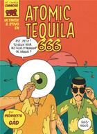 Couverture du livre « Ultimex t.4 : atomic tequila 666 » de Gad aux éditions Lapin