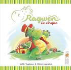 Couverture du livre « Ragwen - le cirque » de Joelle Frydman aux éditions Acrodacrolivres