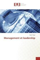 Couverture du livre « Management et leadership » de Samir Trigui aux éditions Editions Universitaires Europeennes