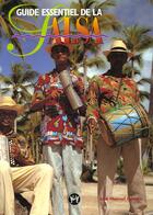 Couverture du livre « Guide Essentiel De La Salsa » de Gomez J.M. aux éditions Tournon