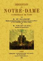 Couverture du livre « Description de Notre-Dame cathédrale de Paris » de De Guilhermy et Eugène-Emmanuel Viollet-Le-Duc aux éditions Maxtor